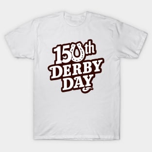 Derby Horse Racing 150th Derby Day May 4,  2024 T-Shirt